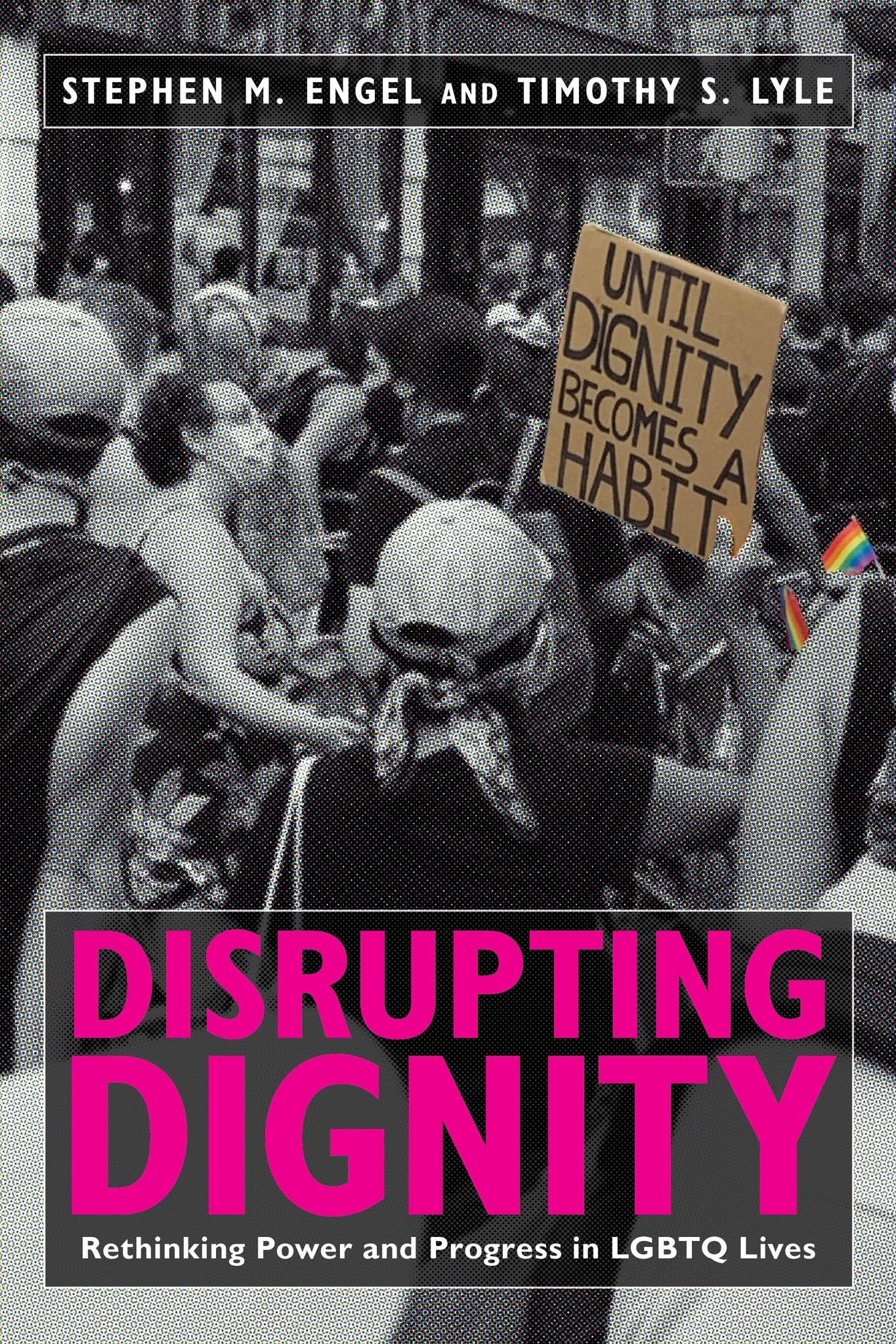Cover image for Disrupting Dignity ISBN 9781479833740